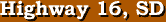 Highway 16, South Dakota Services Guide